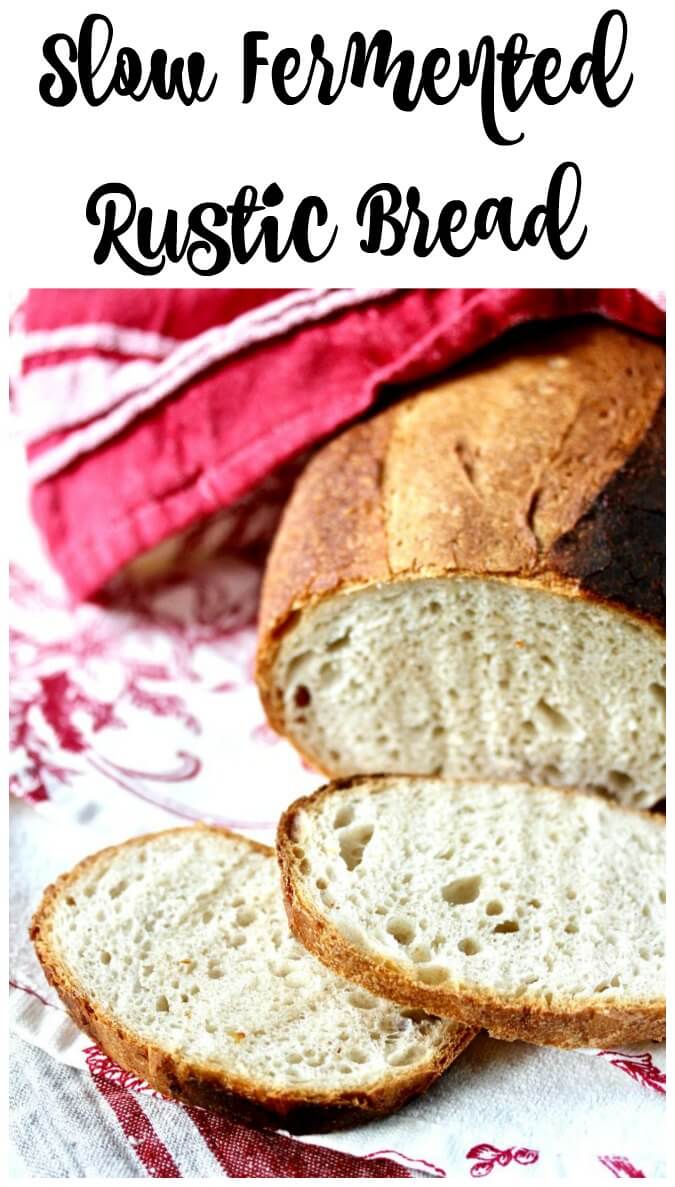 Hearty Slow Fermented Rustic Bread Karen's Kitchen Stories