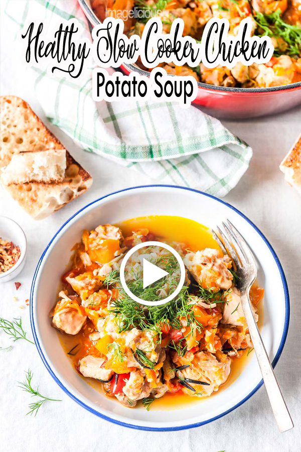 Healthy Slow Cooker Chicken Potato Soup
