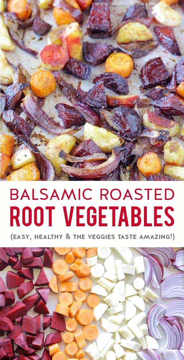 Balsamic OvenRoasted Root Vegetables The Rising Spoon