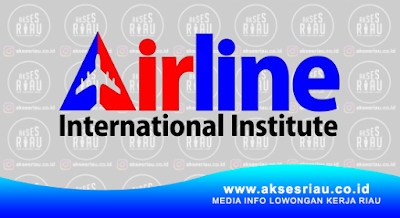 Lembaga Airline International Institute (AII) Pekanbaru