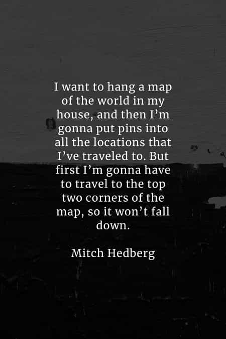 Famous quotes and sayings by Mitch Hedberg Famous quotes and sayings by Mitch Hedberg