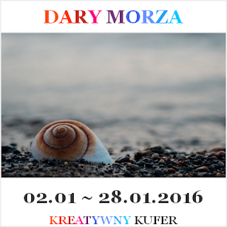 http://kreatywnykufer.blogspot.com/2016/01/wyzwanie-dary-morza.html