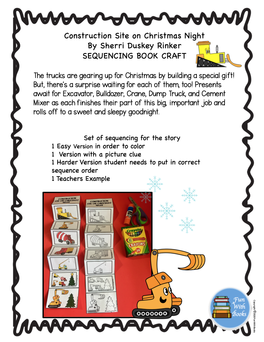 CONSTRUCTION SITE ON CHRISTMAS NIGHT SEQUENCING Book Units by Lynn