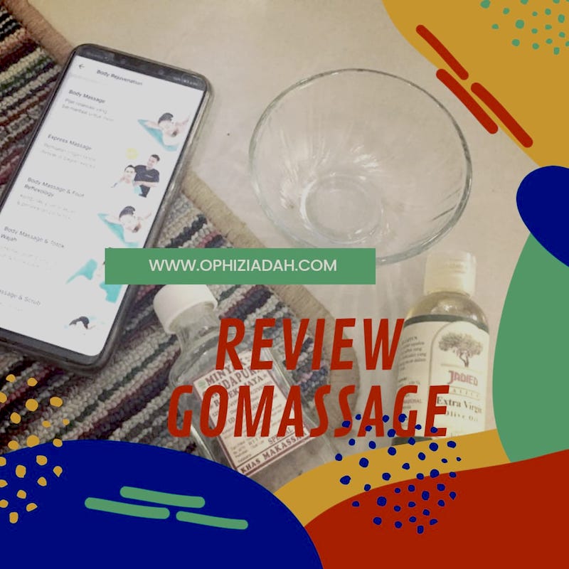 Review Gomassage Ketika Mba Vivien Mengalihkan Hatiku Dari Mbah Pijat Mom Of Trio S World
