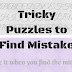 Find the Mistake: Tricky and Cool Visual Puzzles