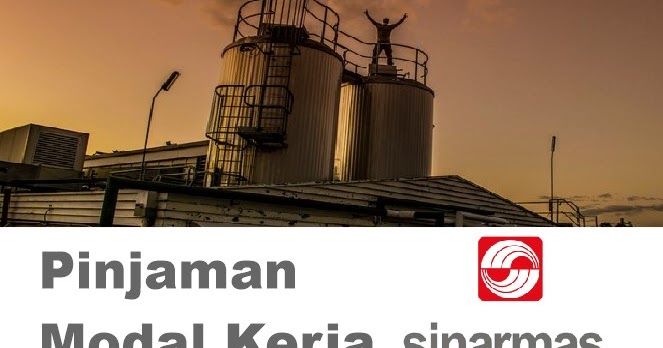 Pinjaman Modal Kerja Bank Sinarmas, Syarat Mudah