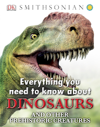 Smithsonian  Everything you need to know about Dinosaurs