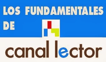 Los fundamentales de Canal Lector