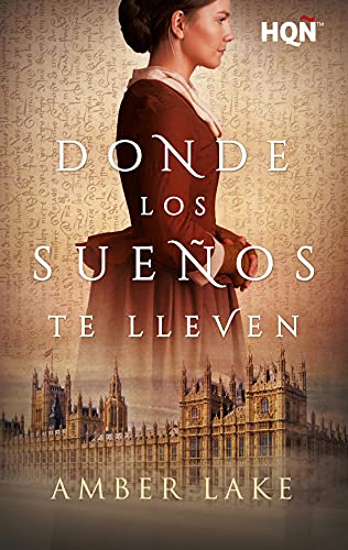 Donde los sueños te lleven Amber Lake Resumen libro romantico novela romantica