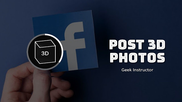 Facebook 3D Photos