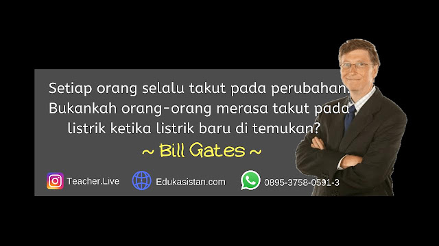 Motivasi sukses dari Bill Gates
