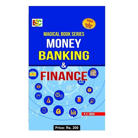 Money Banking & Finance Magical Book Series N K Sinha BSC