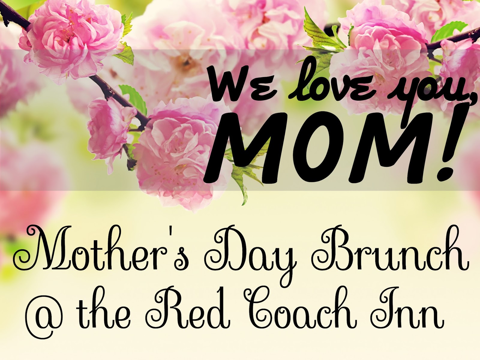 Red Coach Inn Mother's Day Brunch Buffet 2017