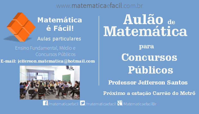 Aulão de Matemática para Concursos Públicos em SP - 2019