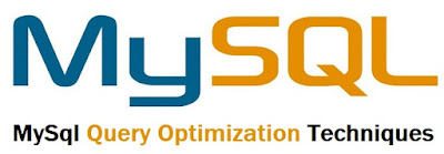 mysql Query Optimization Techniques