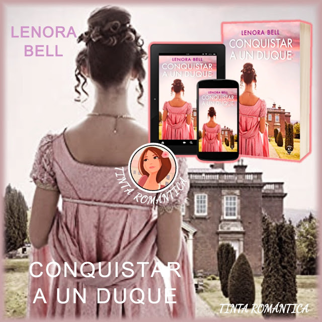 Conquistar a un duque Lenora Bell libro