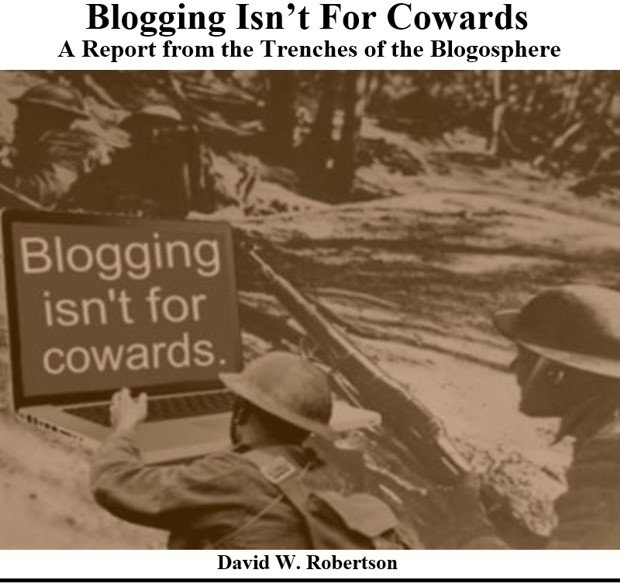 Blogging Isn't For Cowards