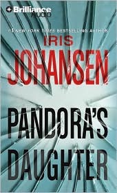Review: Pandora’s Daughter by Iris Johansen (audio book)