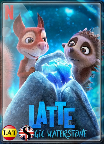 Latte y la Piedra de Agua Mágica (2019) WEB-DL 720P LATINO/INGLES