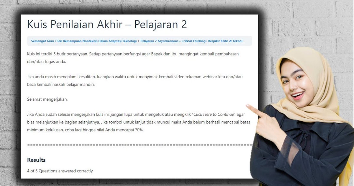 Kuis Penilaian Akhir Pelajaran 2 Asynchronous Critical Thinking - Berbagi Informasi