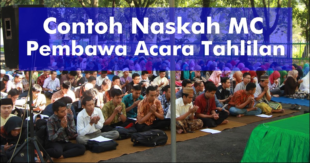 31++ Contoh Pembukaan Acara Tahlilan Bahasa Jawa yang baik dan benar