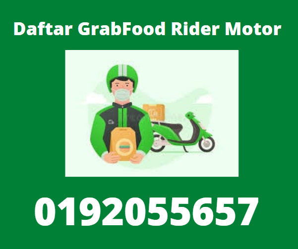 Cara Daftar Grab Food Rider Motosikal