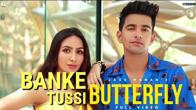 Ban Ke Tusi Butterfly Song Lyrics Tusi Butterfly Banke Tulsi