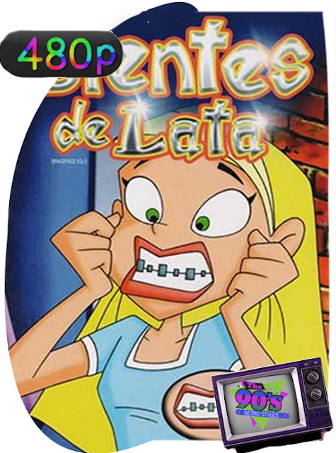 Dientes De Lata [2001] Temporada 1-2-3 Latino [Google Drive] Panchirulo