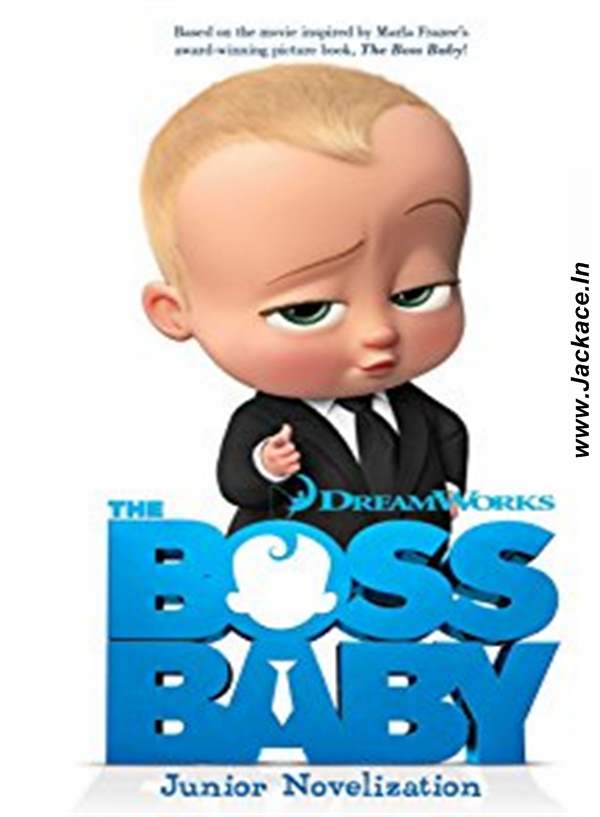 The Boss Baby: Box Office, Budget, Cast, Hit or Flop, Posters, Release ...