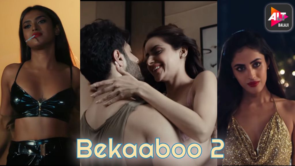 Bekaaboo Season 2 Alt Balaji Web Series Watch Full Episode Online Cast Story And Reviews Direct download links will be added very soon…. alt balaji web series watch