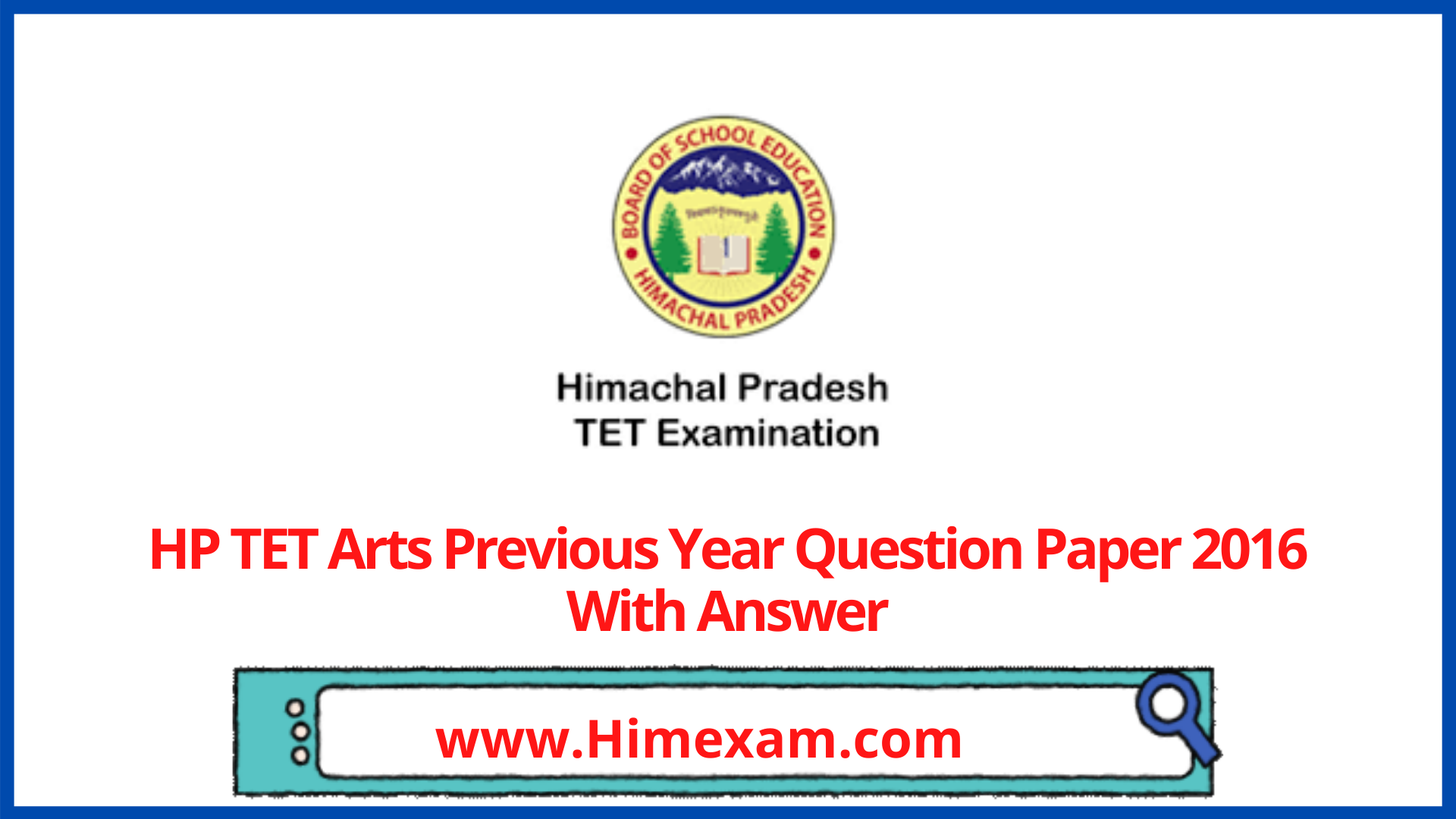 HP TET Arts Previous Year Question Paper 2016 With Answer