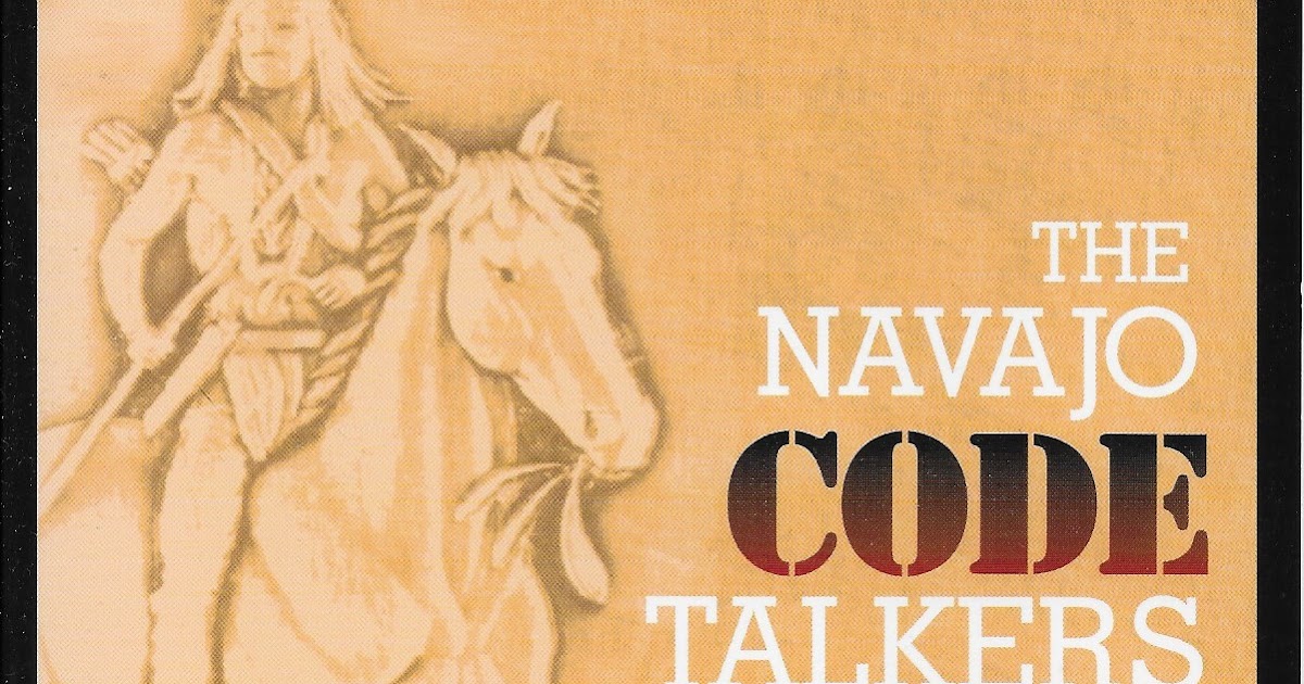 In Good Company THE NAVAJO CODE TALKERS