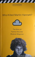 C Sharp: Who Killed Martin Hannett (abstrakt)