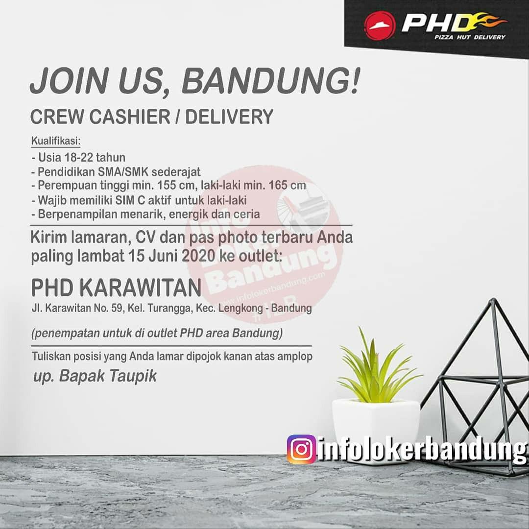 Lowongan Kerja Pizza Hut Delivery (PHD) Karawitan Bandung Juni 2020