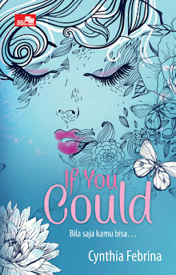 If You Could by Cynthia Febrina Pdf If You Could by Cynthia Febrina Pdf