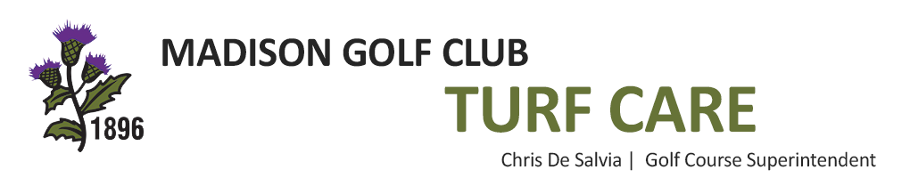 Madison Golf Club Maintenance Blog