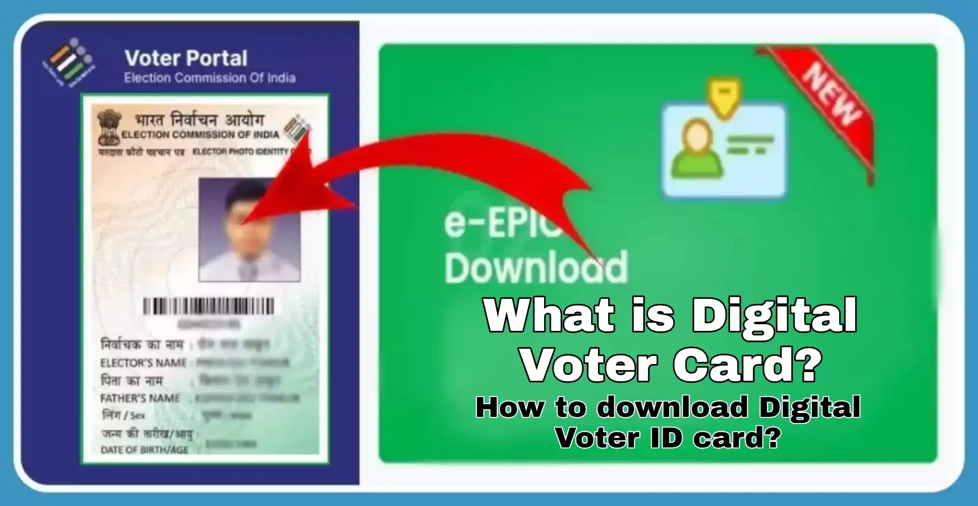 How to download Digital Voter ID card?