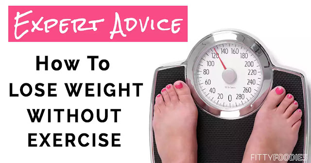 lose weight without exercise lose weight without exercise