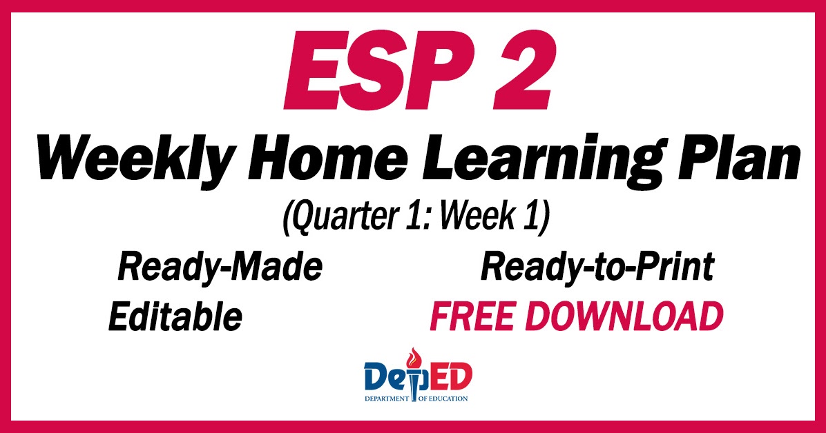ESP 2 Weekly Home Learning Plan Q1 Week 1 Free Download DepEd Click ESP 2 Weekly Home Learning Plan Q1 Week 1 Free Download DepEd Click