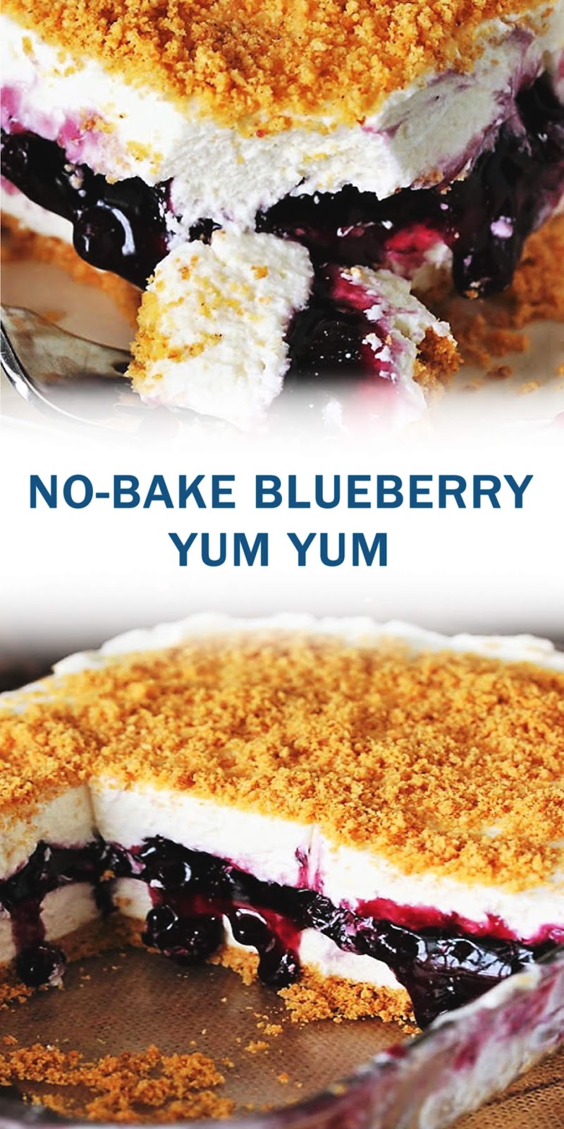 NO-BAKE BLUEBERRY YUM YUM