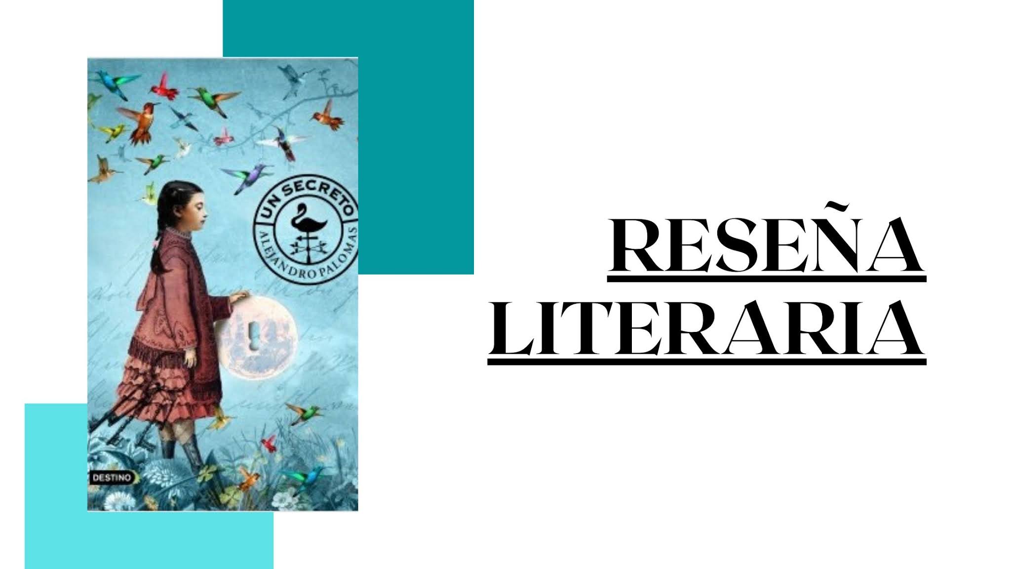 Reseña Un secreto Alejandro Palomas La