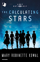 The Calculating Stars di Mary Robinette Kowal Mondadori The Calculating Stars di Mary Robinette Kowal Mondadori
