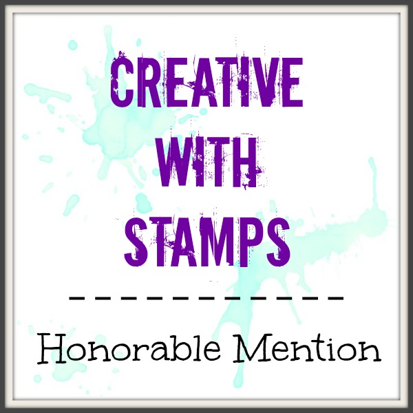 Creative With Stamps Honorable Mention