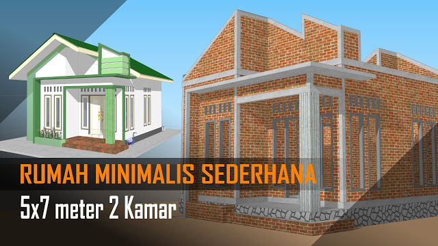 DESAIN Rumah Minimalis Sederhana 5x7 meter 2 Kamar