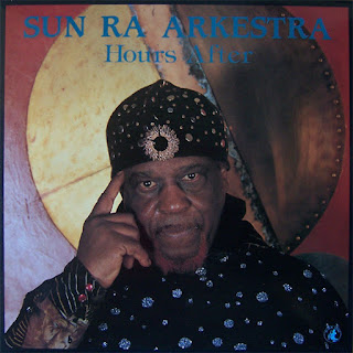 Sun Ra, Hours After