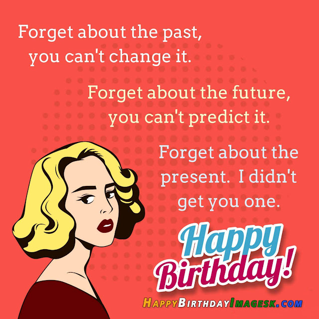 happy birthday sister quotes funny