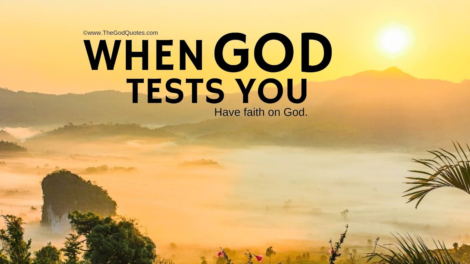 12 When God Tests You Quotes