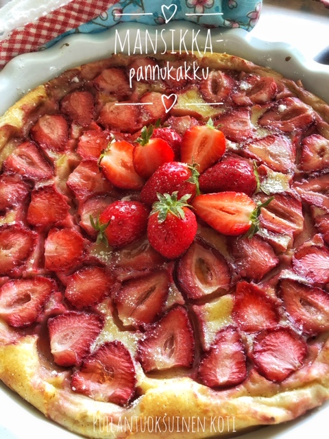 #pancake #pannukakku #mansikka #mansikkapannukakku #kesäinenjälkiruoka #pannari #mansikkapannari #kesä #pancake #strawberry #baking #summerbaking #strawberrytime #mansikkaleivonnainen