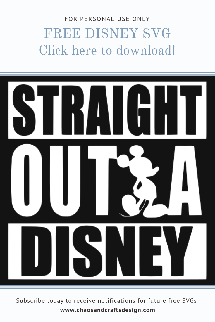 Chaos And Crafts Design Free Straight Out Of Disney Mickey Mouse Svg For Personal Use Only