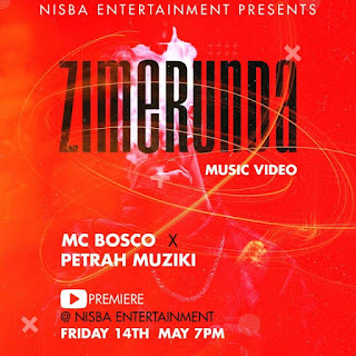 Download Mc Bosco Ft Petrah Muziki - ZIMERUNDA.Mp3 Audio